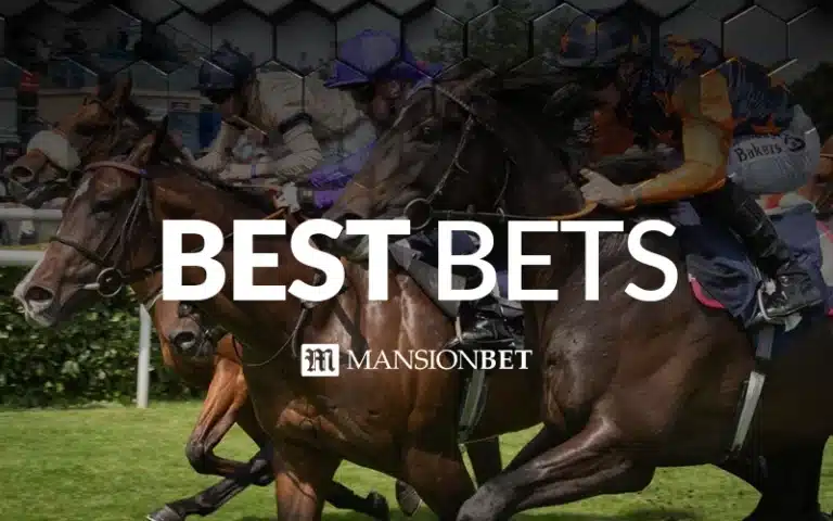 MansionBet - Horse Racing Best Bets