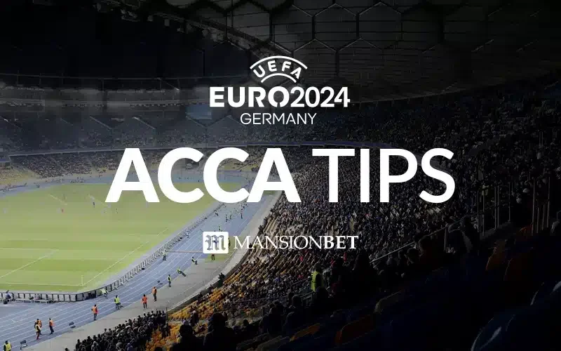 Mansionbet - Euro 2024 - ACCA