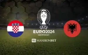 Mansionbet - Euro 2024 - Croatia vs Albania