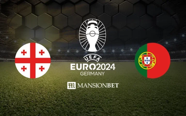 Mansionbet - Euro 2024 - Georgia vs Portugal