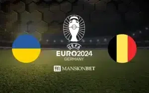 Mansionbet - Euro 2024 - Ukraine vs Belgium