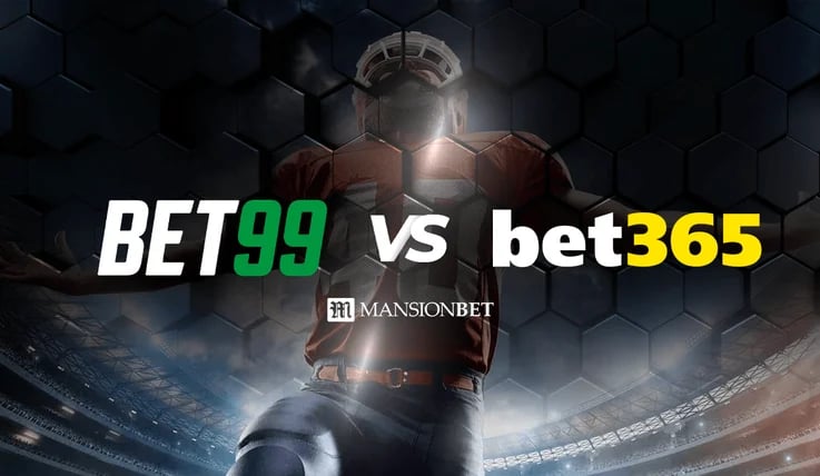 Bet99 vs Bet365